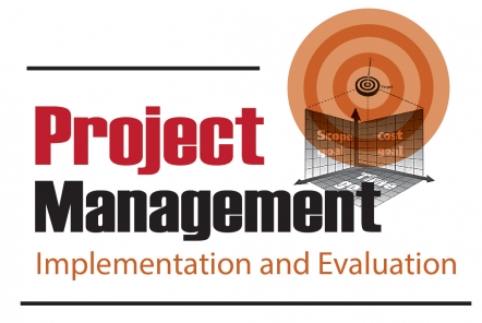 Project Management - Implementation and Evaluation